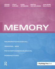 Memory: Neuropsychological, Imaging and Psychopharmacological Perspectives book cover