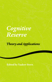 Cognitive Reserve: Theory and Applications book cover
