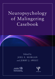 Neuropsychology of Malingering Casebook book cover