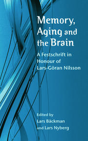 Memory, Aging and the Brain: A Festschrift in Honour of Lars-Göran Nilsson book cover
