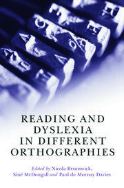 Reading and Dyslexia in Different Orthographies book cover