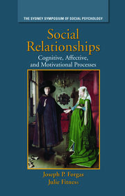 Social Relationships: Cognitive, Affective and Motivational Processes book cover