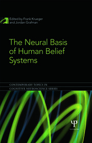 The Neural Basis of Human Belief Systems book cover