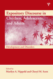 Expository Discourse in Children, Adolescents, and Adults: Development and Disorders book cover
