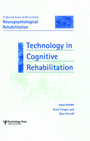 Technology in Cognitive Rehabilitation: A Special Issue of Neuropsychological Rehabilitation book cover