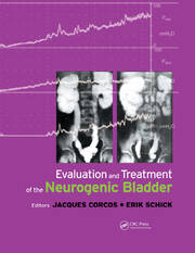 Evaluation and Treatment of the Neurogenic Bladder book cover