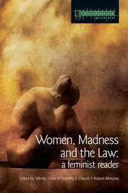 Women, Madness and the Law: A Feminist Reader book cover