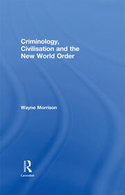 Criminology, Civilisation and the New World Order book cover