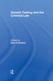 Genetic Testing and the Criminal Law book cover