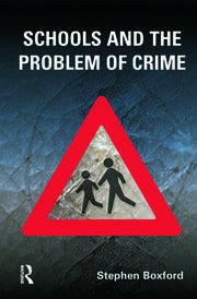Schools and the Problem of Crime book cover