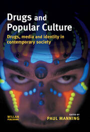 Drugs and Popular Culture book cover