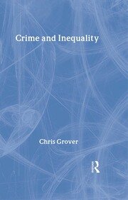 Crime and Inequality book cover