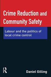 Crime Reduction and Community Safety book cover