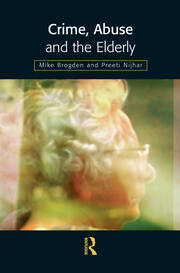 Crime, Abuse and the Elderly book cover