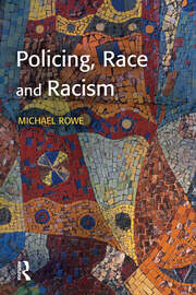 Policing, Race and Racism book cover