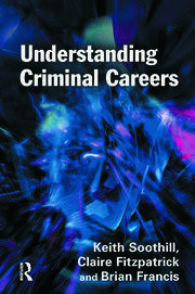 Understanding Criminal Careers book cover