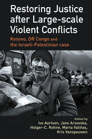 Restoring Justice after Large-scale Violent Conflicts book cover
