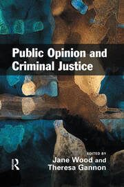 Public Opinion and Criminal Justice: Context, Practice and Values book cover