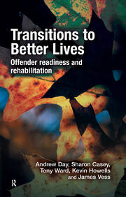 Transitions to Better Lives: Offender Readiness and Rehabilitation book cover