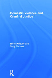Domestic Violence and Criminal Justice book cover