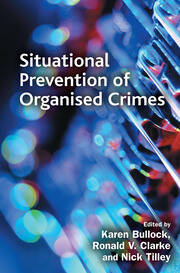 Situational Prevention of Organised Crimes book cover