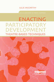 Enacting Participatory Development: Theatre-based Techniques book cover