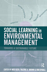 Social Learning in Environmental Management: Towards a Sustainable Future book cover