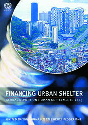 Financing Urban Shelter: Global Report on Human Settlements 2005 book cover