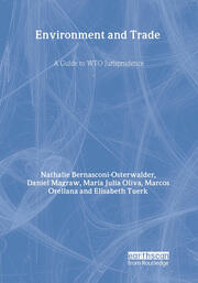 Environment and Trade: A Guide to WTO Jurisprudence book cover