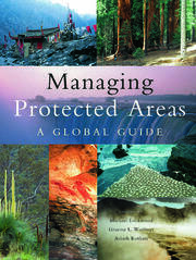 Managing Protected Areas: A Global Guide book cover