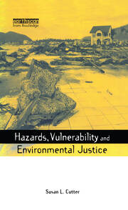 Hazards Vulnerability and Environmental Justice book cover