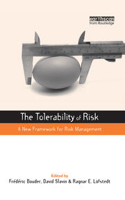 The Tolerability of Risk: A New Framework for Risk Management book cover