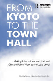 From Kyoto to the Town Hall: Making International and National Climate Policy Work at the Local Level book cover