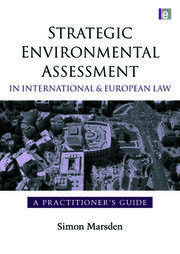 Strategic Environmental Assessment in International and European Law: A Practitioner's Guide book cover