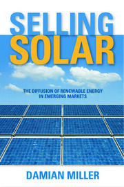Selling Solar: The Diffusion of Renewable Energy in Emerging Markets book cover