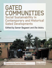 Gated Communities: Social Sustainability in Contemporary and Historical Gated Developments book cover
