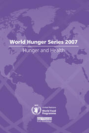 Hunger and Health: World Hunger Series 2007 book cover