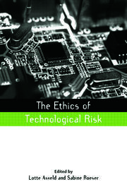 The Ethics of Technological Risk book cover