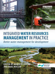 Integrated Water Resources Management in Practice: Better Water Management for Development book cover