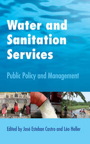 Water and Sanitation Services: Public Policy and Management book cover