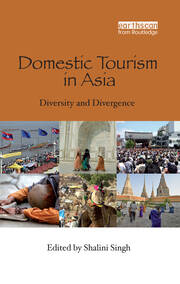Domestic Tourism in Asia: Diversity and Divergence book cover