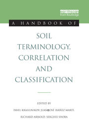 A Handbook of Soil Terminology, Correlation and Classification book cover