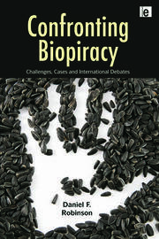 Confronting Biopiracy: Challenges, Cases and International Debates book cover