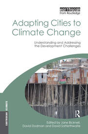 Adapting Cities to Climate Change: Understanding and Addressing the Development Challenges book cover