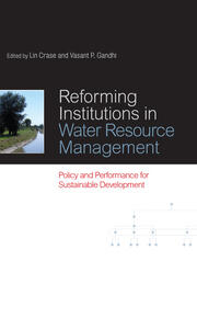 Reforming Institutions in Water Resource Management: Policy and Performance for Sustainable Development book cover