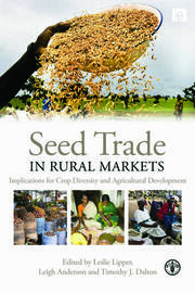 Seed Trade in Rural Markets: Implications for Crop Diversity and Agricultural Development book cover