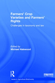 Farmers' Crop Varieties and Farmers' Rights: Challenges in Taxonomy and Law book cover