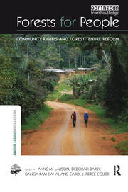 Forests for People: Community Rights and Forest Tenure Reform book cover