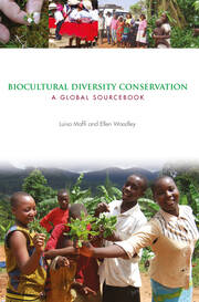 Biocultural Diversity Conservation: A Global Sourcebook book cover