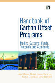 Handbook of Carbon Offset Programs: Trading Systems, Funds, Protocols and Standards book cover
